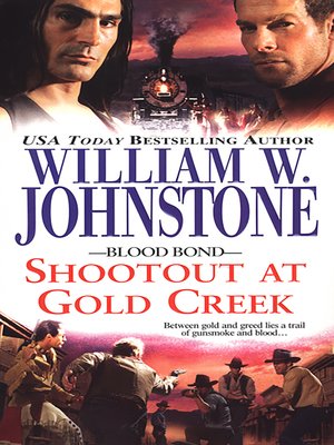 cover image of Shootout at Gold Creek